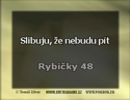 Fotografie interpreta Rybiky 48